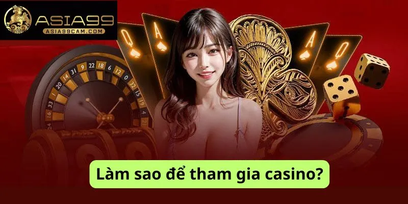 Cách tham gia