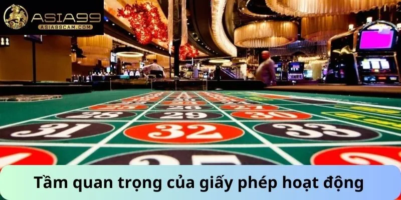 Tầm quan trọng của giấy phép hoạt động